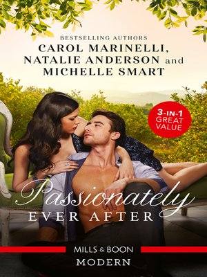 Passionately Ever After / His Sicilian Cinderella / Awakening His Innocent Cinderella / A Cinderella to Secure His Heir - ebook